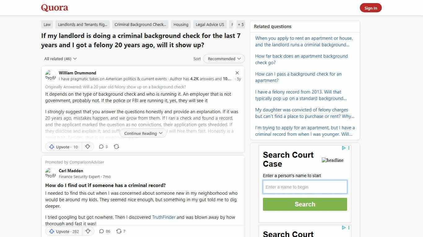 If my landlord is doing a criminal background check for the last 7 years and I got a felony 20 years ago, will it show up? - Quora